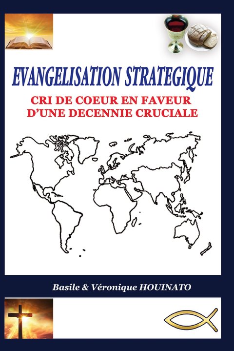 Couverture du livre Évangélisation Stratégique de Basile et Véronique HOUINATO